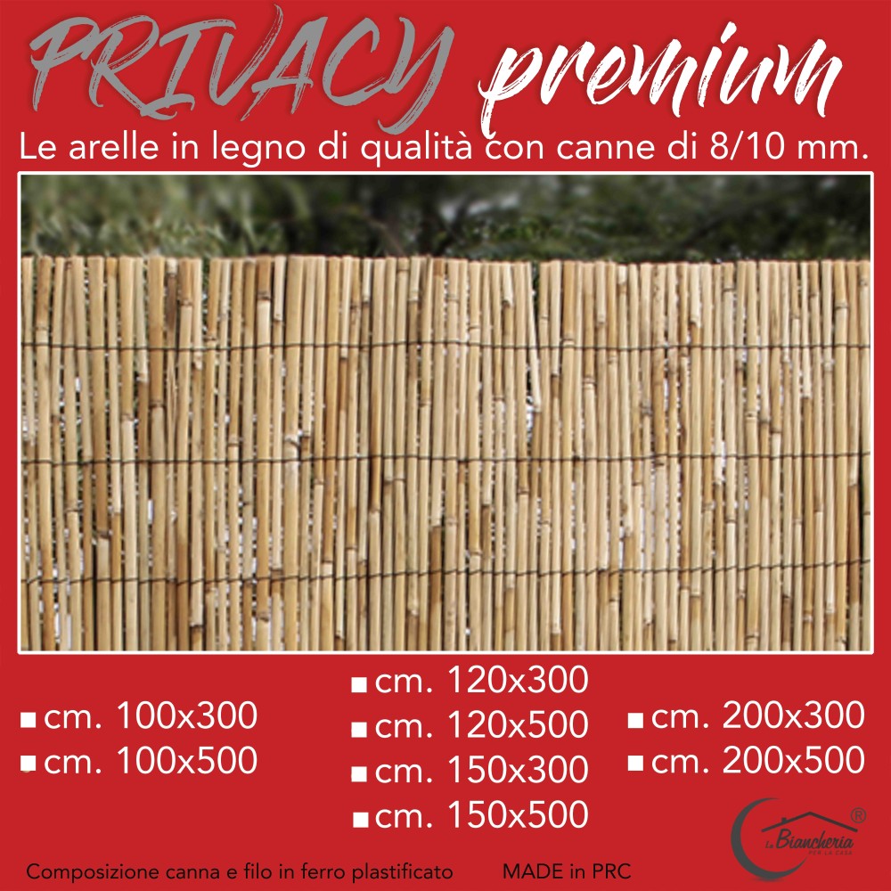 ARELLA PRIVACY Premium © in bamboo CANNICCIO arelle CANNE diametro fino a 1 cm. per RECINZIONE ombra in 8 MISURE