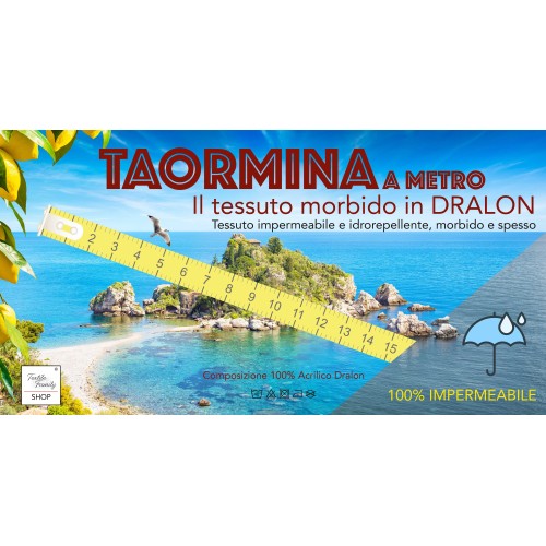 TESSUTO tenda SOLE TAORMINA in DRALON da esterno GIARDINO balcone A METRO impermeabile e idrorepellente altezza cm. 160